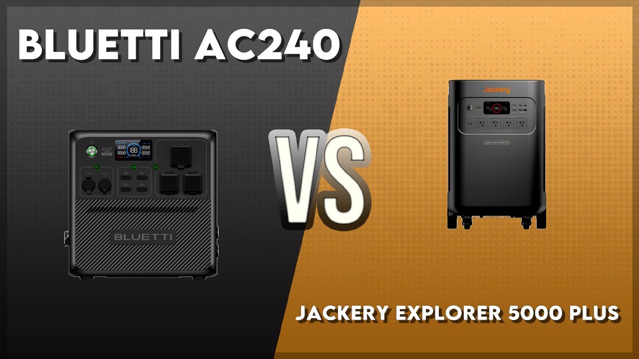 Bluetti AC240 vs Jackery Explorer 5000 Plus Technical Comparison