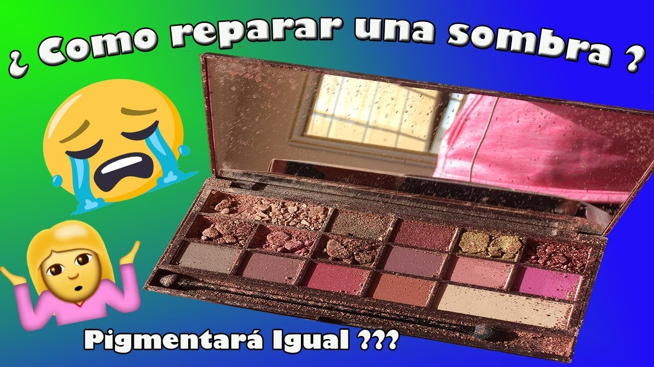 Como reparar una paleta de sombras / Mantendrá su pigmentación original ?