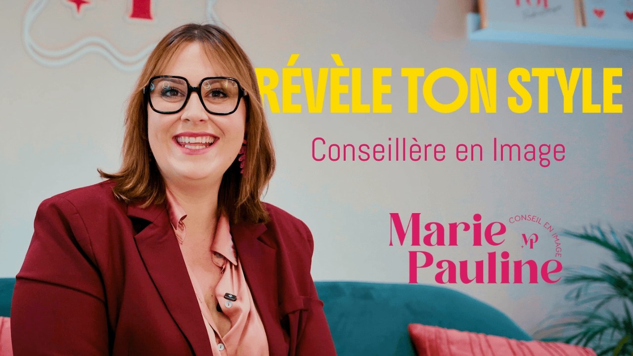 Marie-Pauline, Conseillère en Image | Relooking, Colorimétrie & Coaching pour Femmes