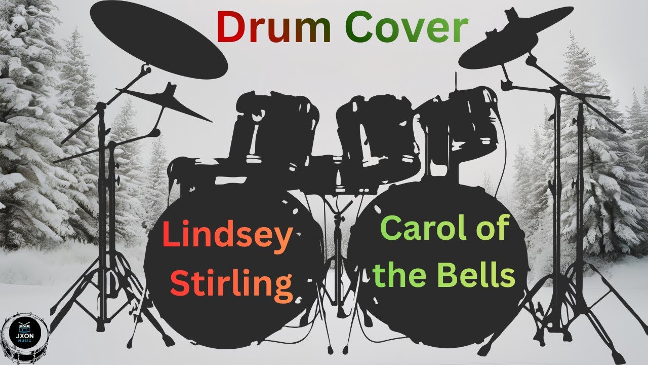 Lindsey Stirling - Carol of the Bells - Drum Cover