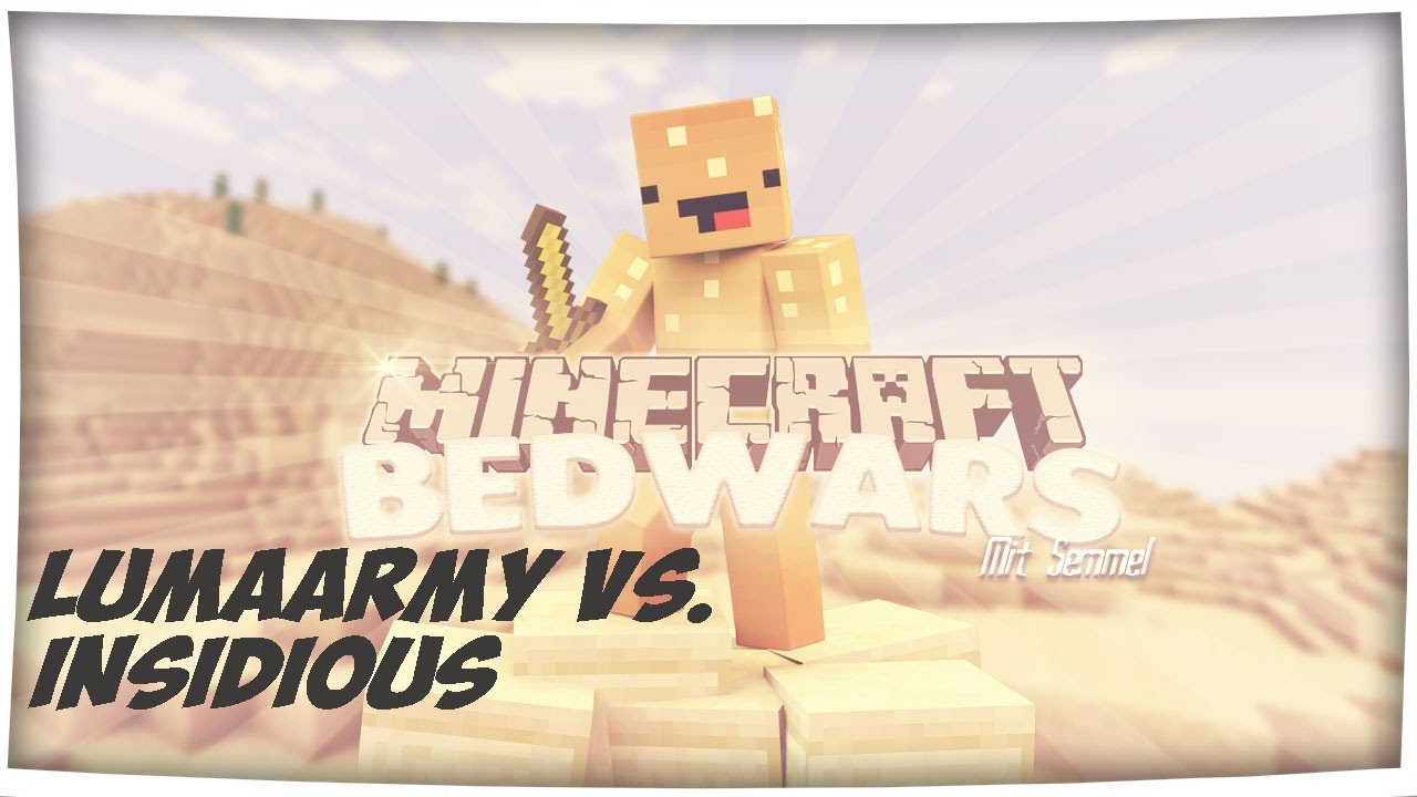 lumaArmy vs. Insidious | BedWars ClanWar | Round 3