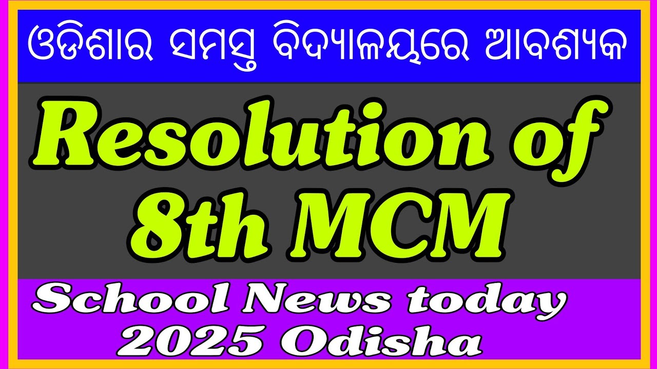Resolution of 8th MCM @BNTEducation
