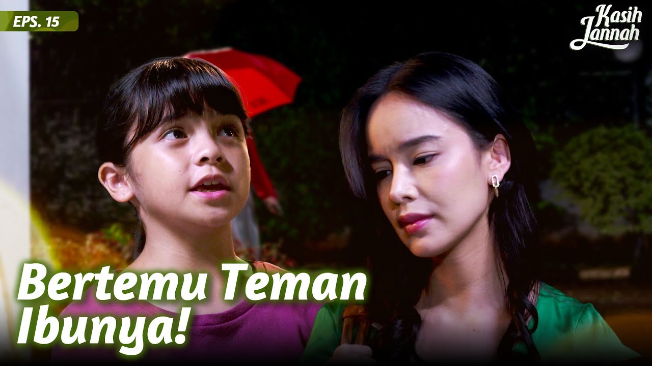 Cukup Terobati! Kasih Dapat Foto Ibunya | KASIH JANNAH | Eps.15 (1/3)