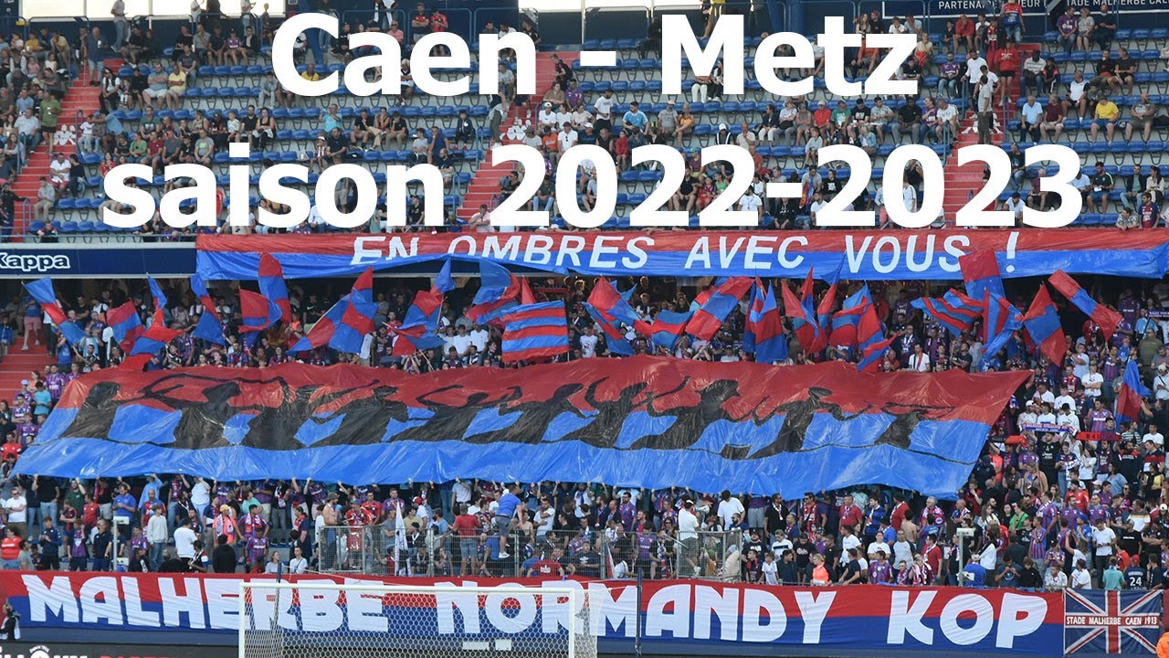 Caen - Metz saison 2022-2023