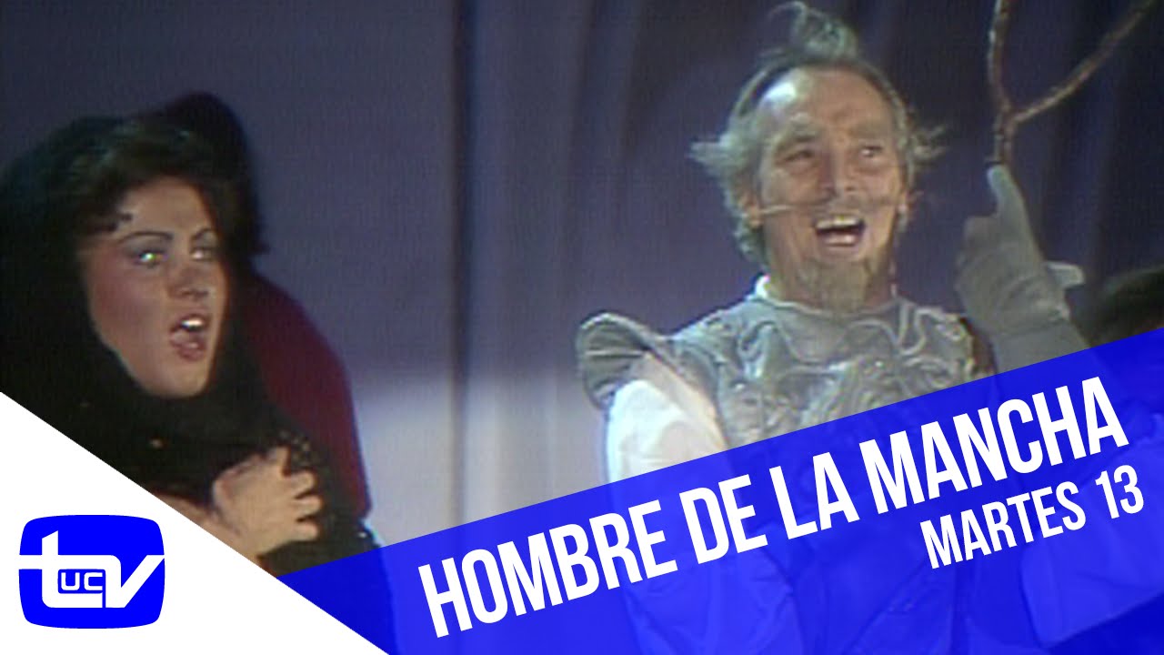 Martes 13 | El hombre de la mancha