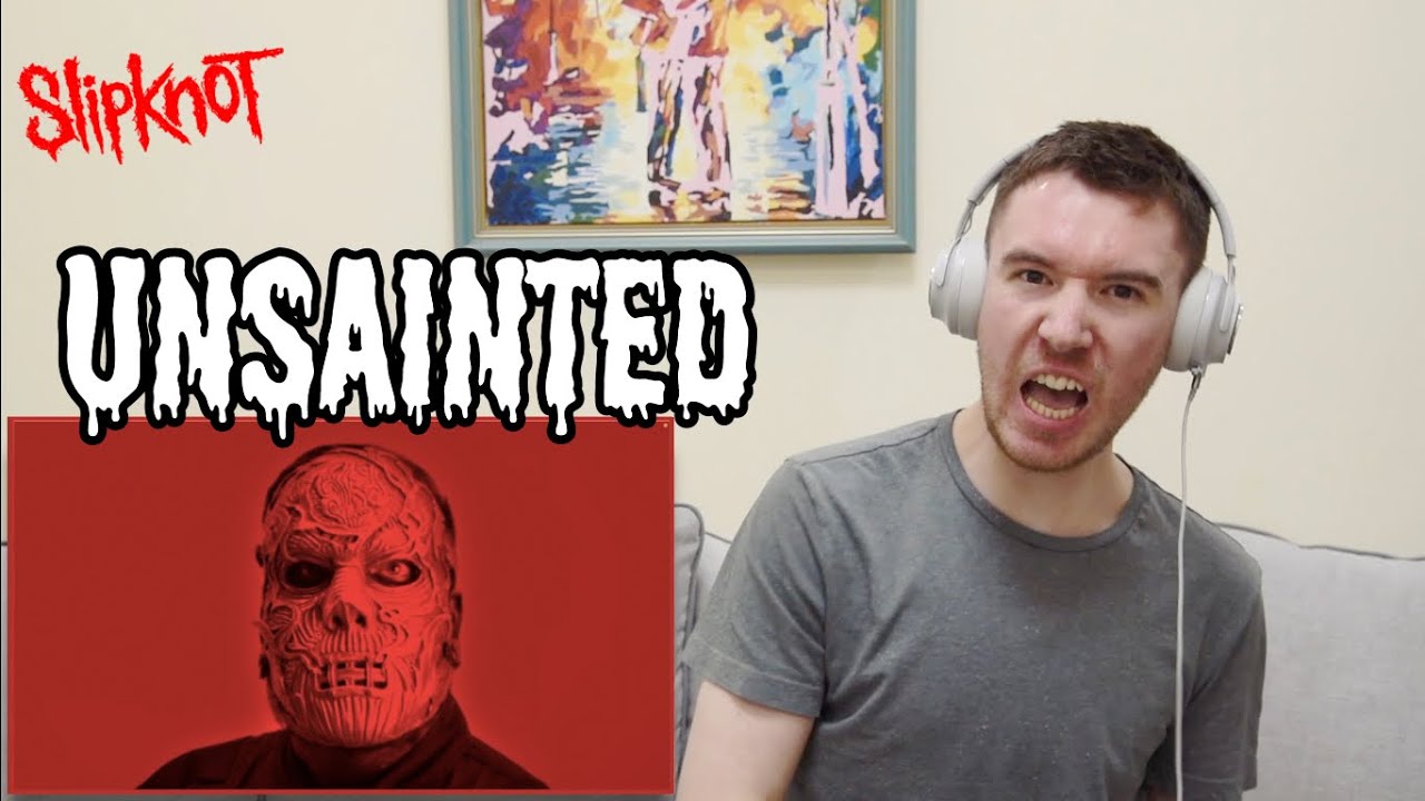 AMPED UP METALHEAD REACTS TO UNSAINTED BY SLIPKNOT!!