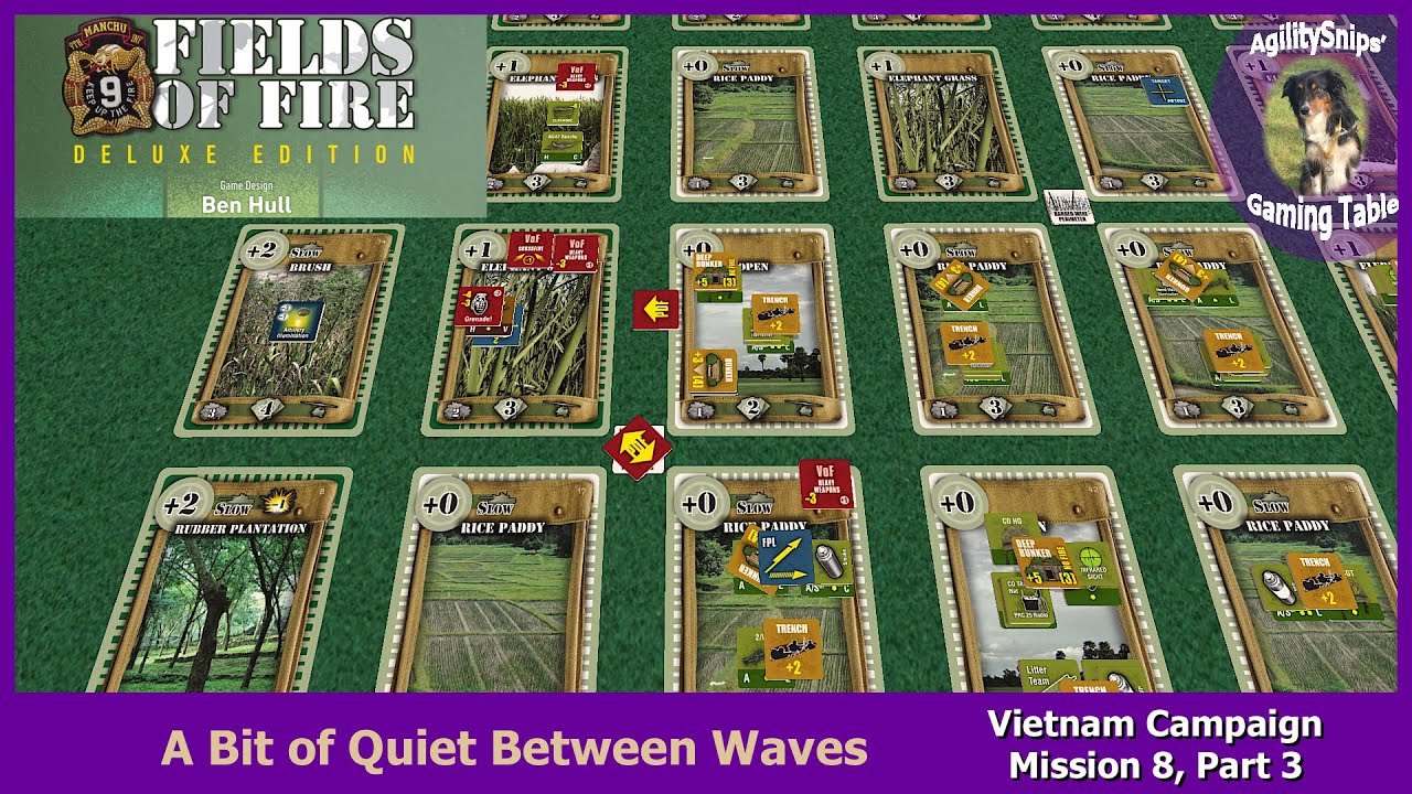 Fields of Fire Deluxe - Vietnam Mission 8, - Part 3 - A Bit of Quiet Between Waves