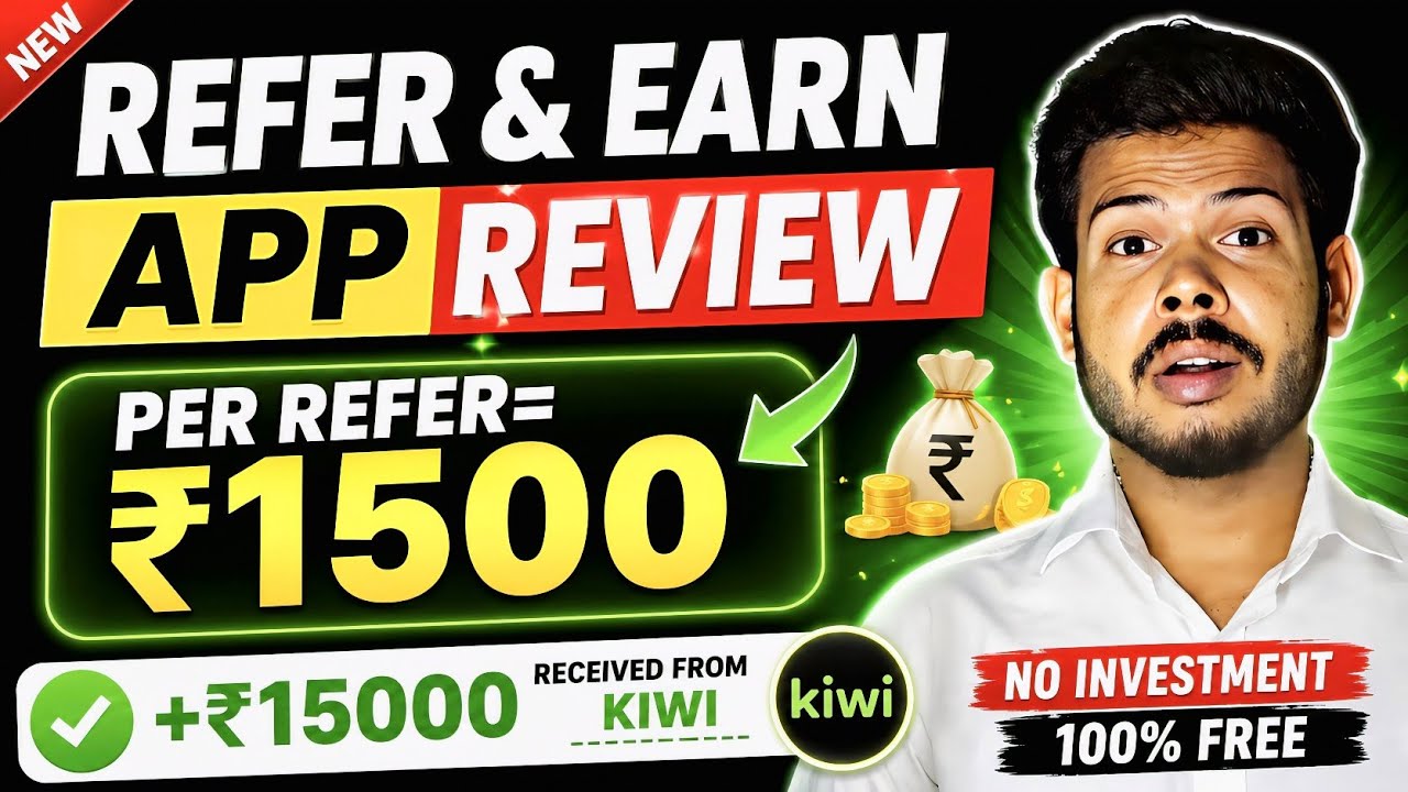 New Refer & Earn App 2026🔥|| ₹1500 Per Refer + Live Withdrawal Proof