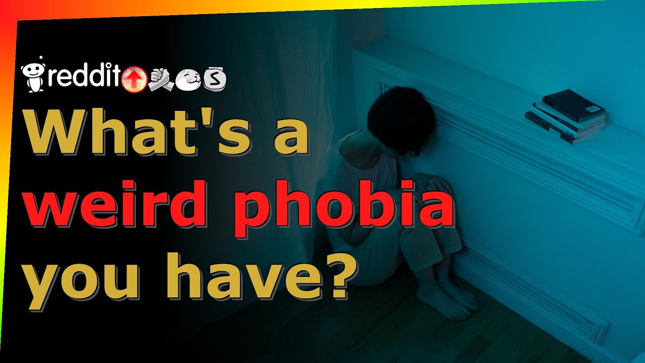 What's a weird phobia you have? - r/AskReddit - Reddit TTS without BGM