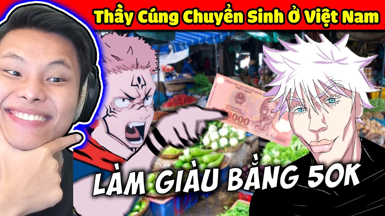 GOJO VÀ SUKUNA MƯU SINH Ở VIỆT NAM | JAYGRAY REACTION THẦY CÚNG ĐẠI CHIẾN JUJUTSU KAISEN THẤT NGHIỆP
