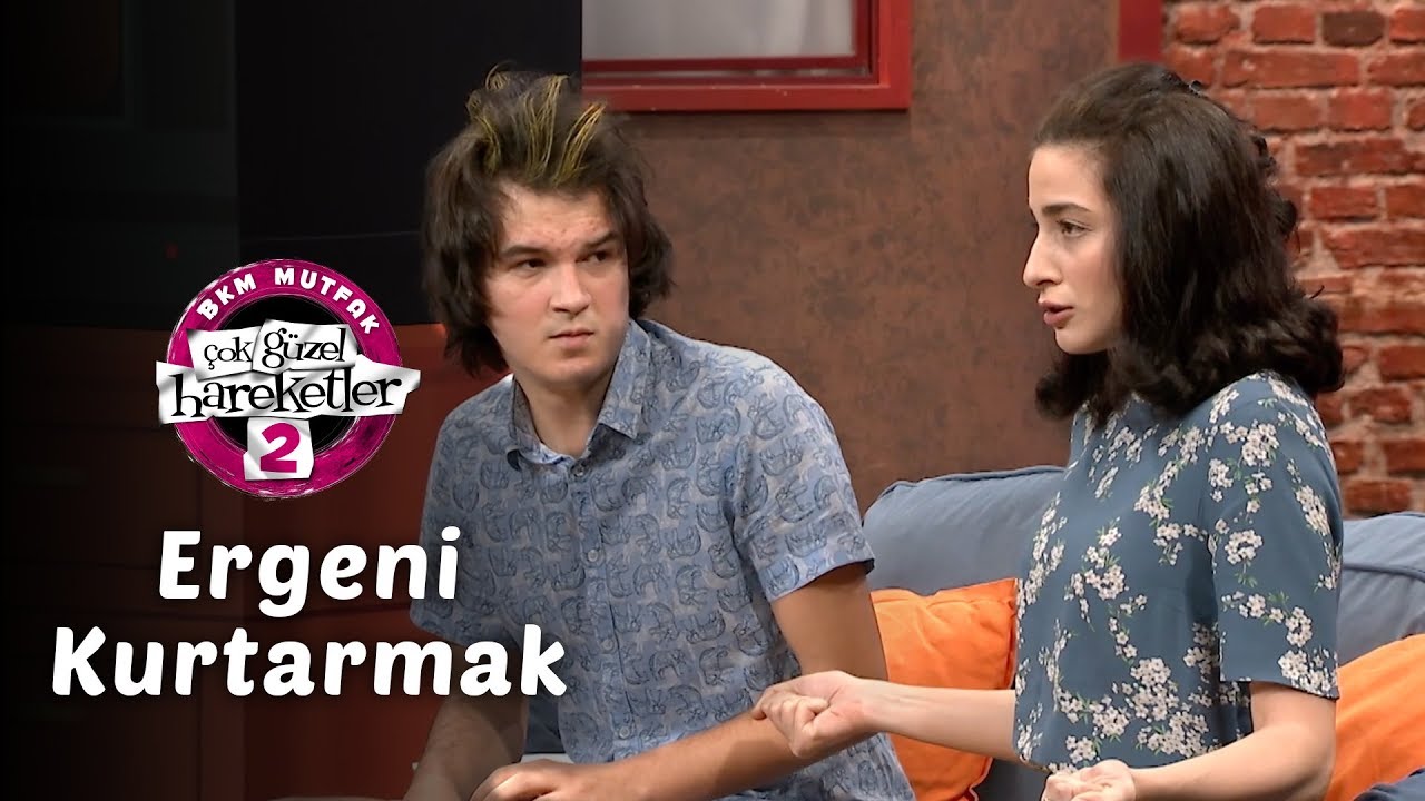 Çok Güzel Hareketler 2 | Ergeni Kurtarmak (2. Bölüm)