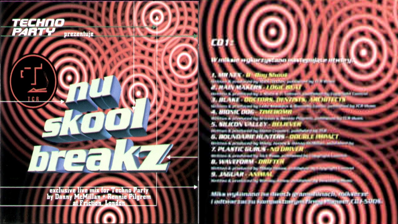 Nu Skool Breakz (Techno Party, 1998) - CD #1