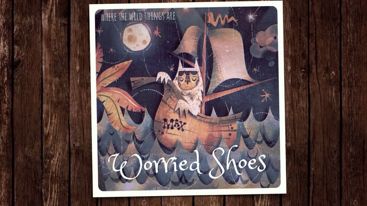 Worried Shoes - Karen O The Kids