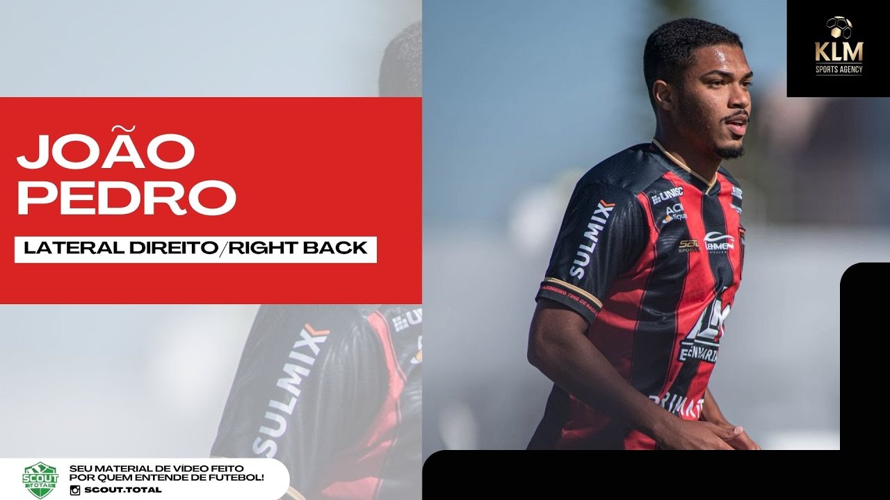João Pedro (2003) - Lateral Direito/Right Back - Highlights