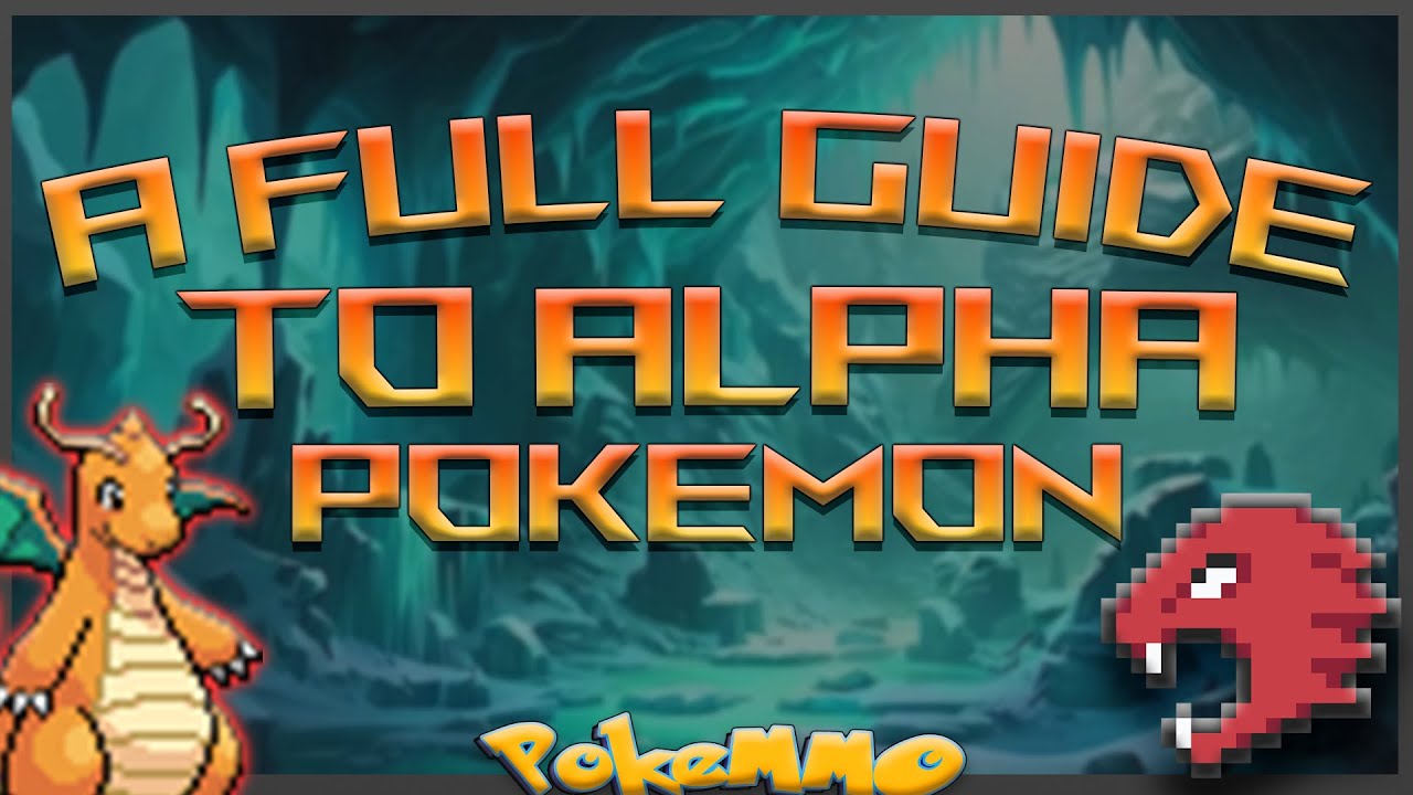 A Full Guide to Alpha Pokemon | PokeMMO (What are Alphas? What do they do? How do you catch them?)