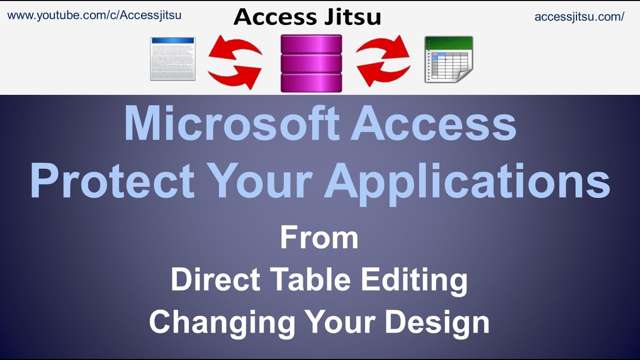 Microsoft Access Protect Your Applications