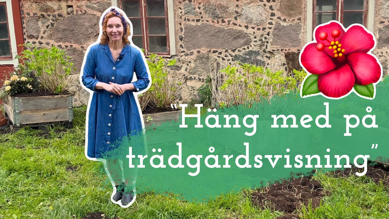 Häng med på trädgårdsvisning!