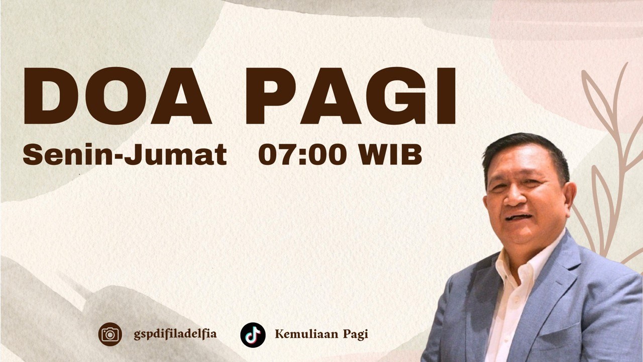 Doa Pagi (Pdt Paul Daniel Massie) Jumat 06 Maret 2026 GSPDI filadelfia (Fila Kenduruan