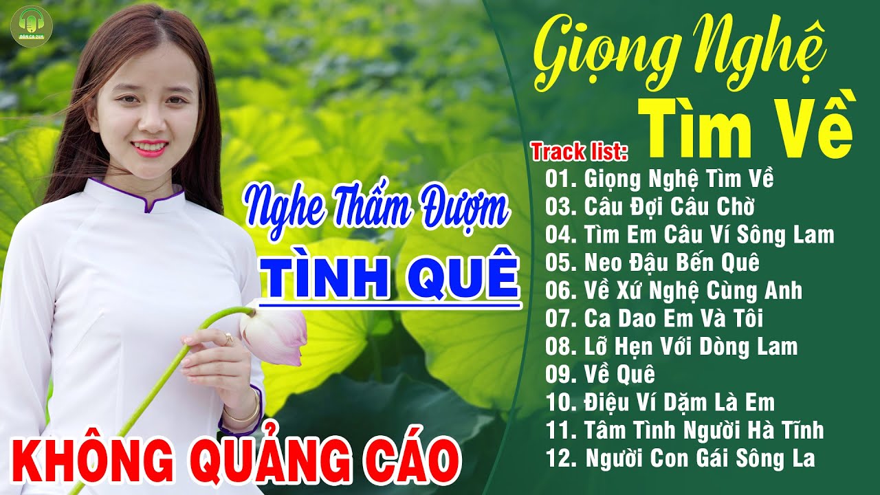 GIỌNG NGHỆ TÌM VỀ, CÂU ĐỢI CÂU CHỜ ➤LK Dân Ca Xứ Nghệ Hay Nhất Vừa Ra Lò NGHE MÊ MẨN LÒNG NGƯỜI