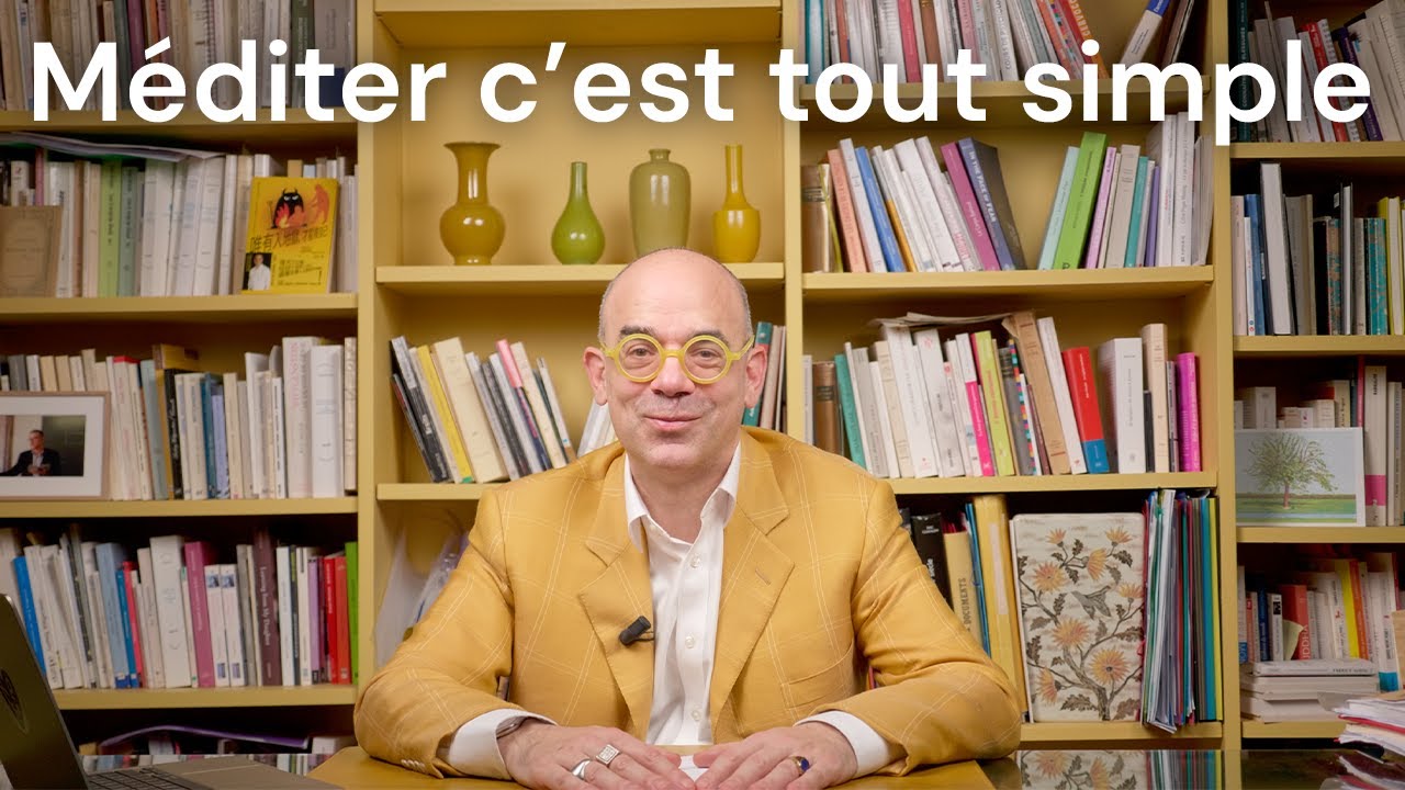 Comment se mettre à la méditation en 2025 - Fabrice Midal