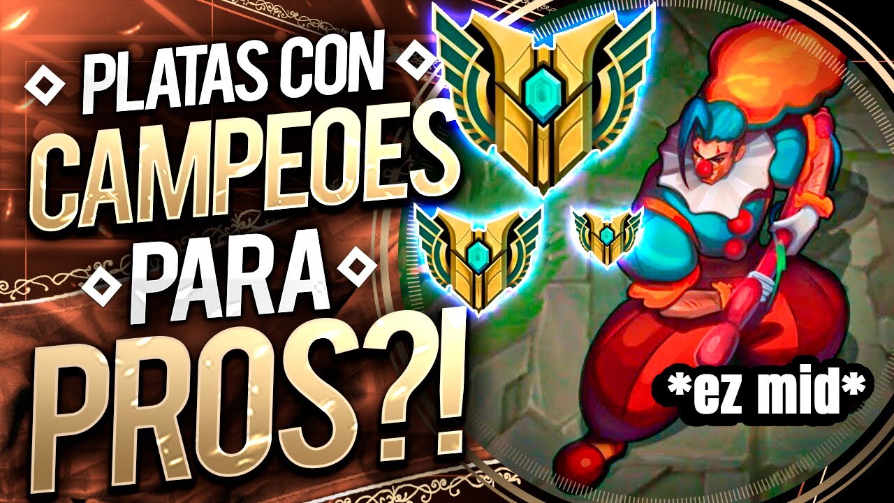 POR QUE EN LOW ELO JUEGAN PUROS CAMPEONES DIFICILES (no deberían)