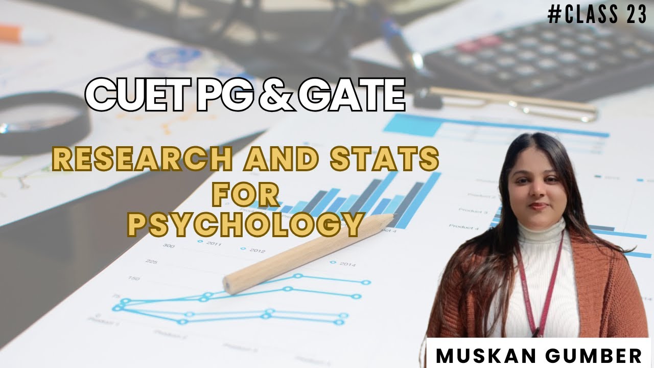 CUET PG & GATE Preparation ||Research and Statistics for Psychology|| Class 23