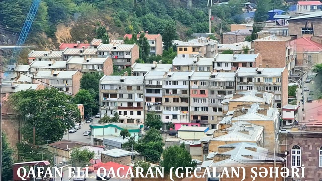 Qərbi Zəngəzur Qacaran şəhəri