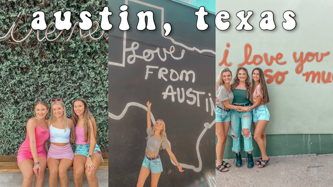 travel vlog: austin, texas!