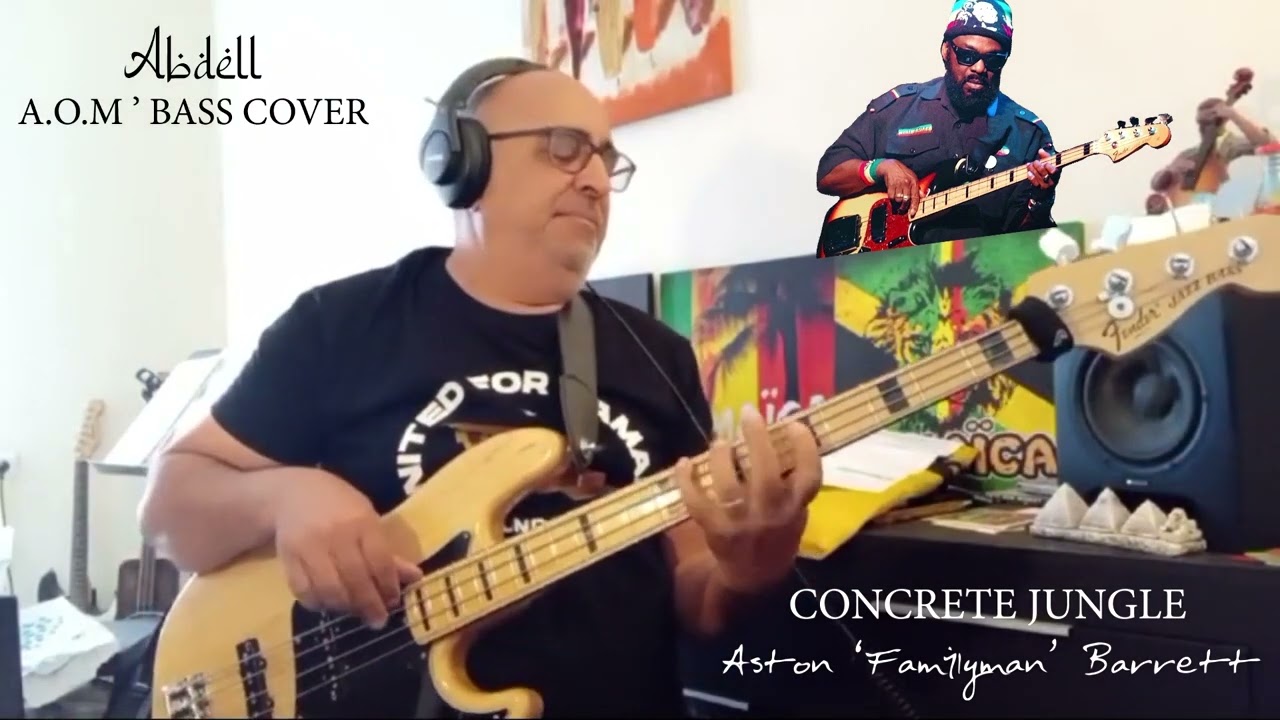Bob Marley & The Wailers - Concrete Jungle - Cover Bass Aston Familyman Barrett