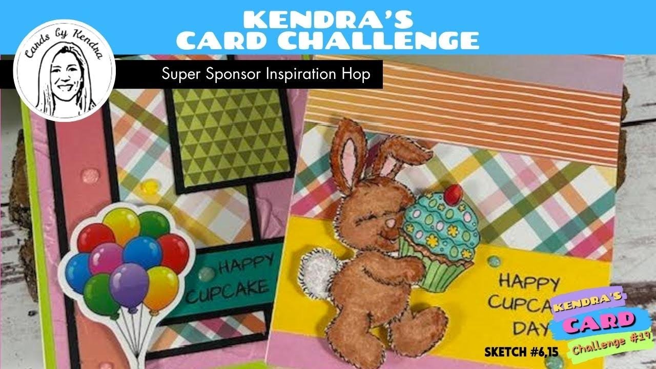 #KendrasCardChallenge19 | Kendra’s Card Challenge Mystery Card Kit Hop - Sketch 6 & 15
