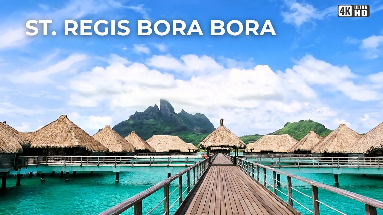 St. Regis Bora Bora Walkthrough – Lagoon Paths, Overwater Views & Mt. Otemanu