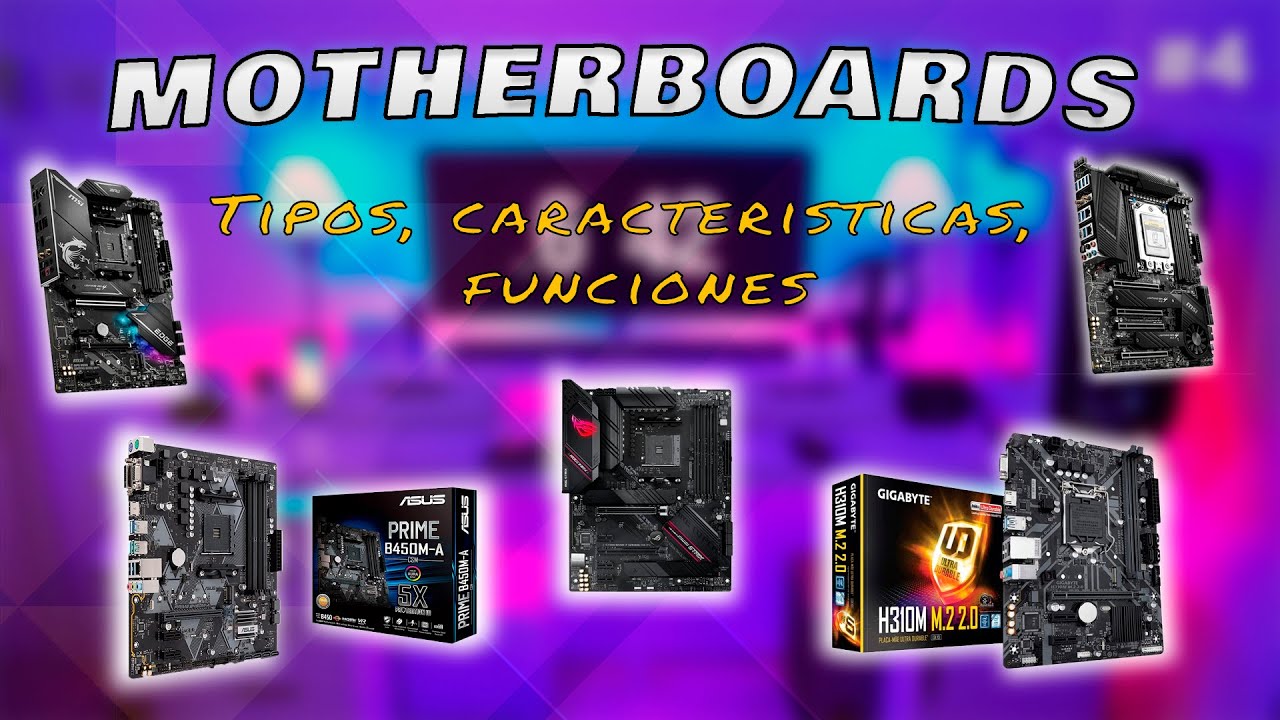 Todo sobre las Placas Madre / Motherboards - Caracter&iacute;sticas, Piezas fundamentales, Tipos