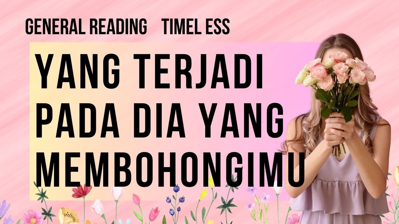 🌺✨YANG TERJADI PADA DIA YANG MEMBOHONGIMU🌺✨ #generalreading #tarotindonesia
