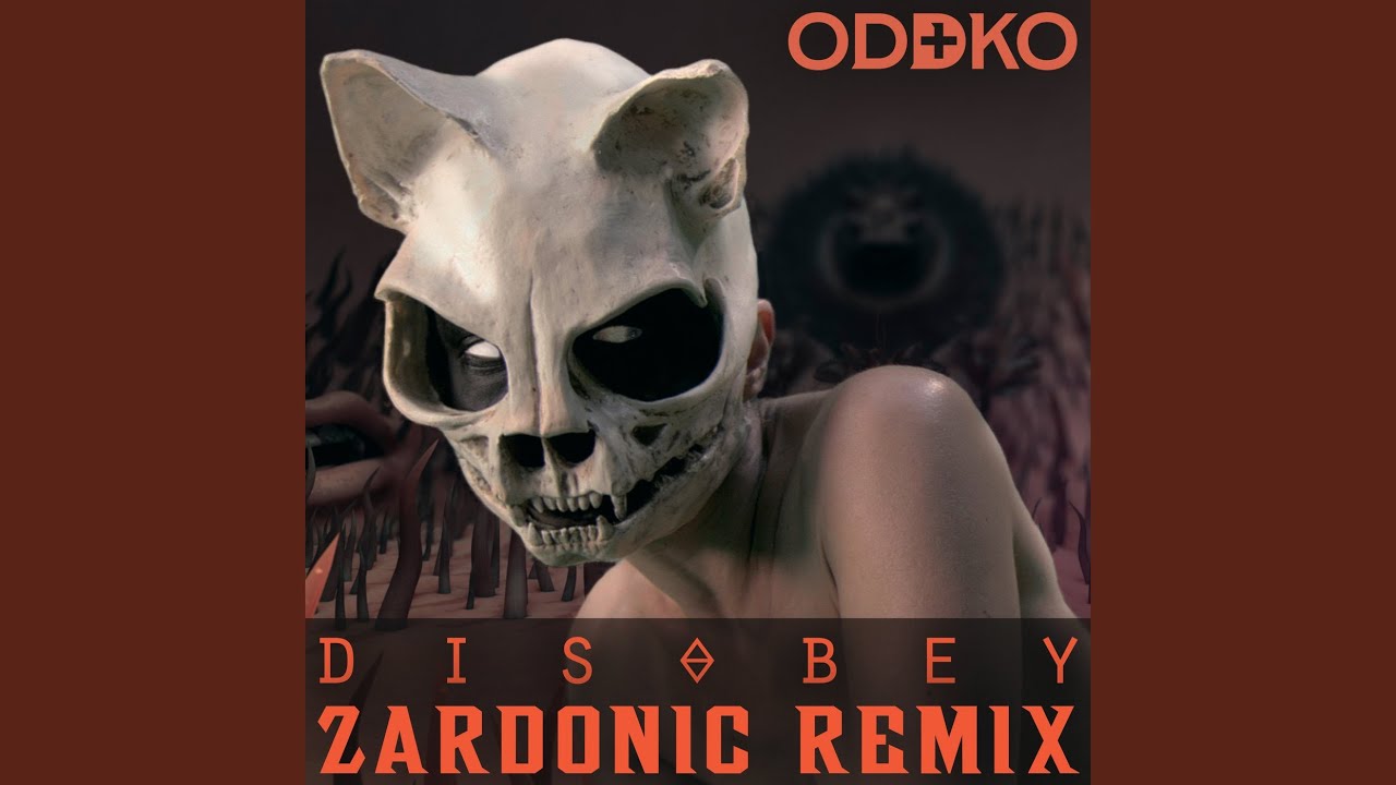 Disobey (Zardonic Remix)
