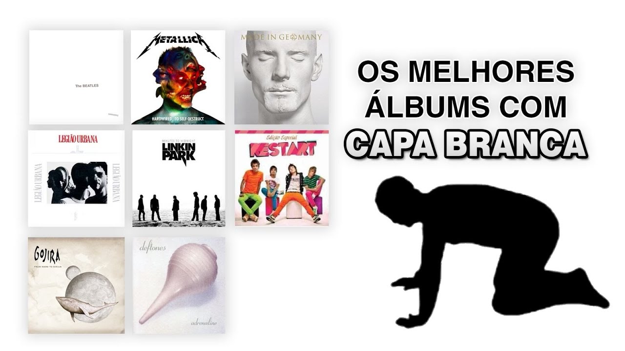 OS MELHORES ÁLBUNS BRANCOS