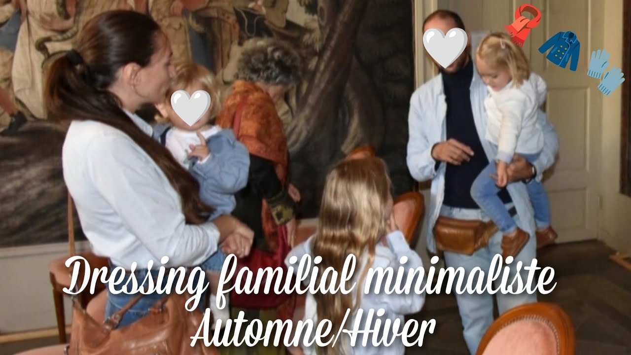 Notre Dressing Familial Minimaliste Automne/Hiver 🧣🧥🧤