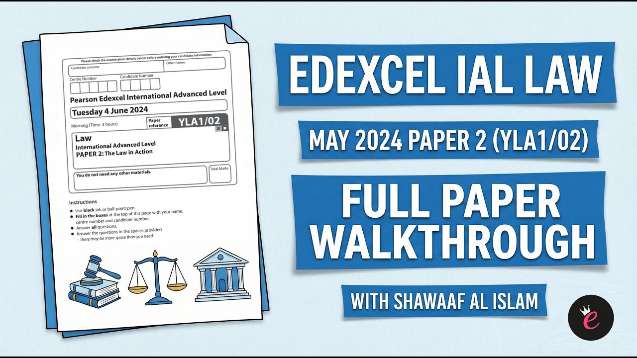 Edexcel IAL Law Unit 2 May 2024 | Full Paper Walkthrough