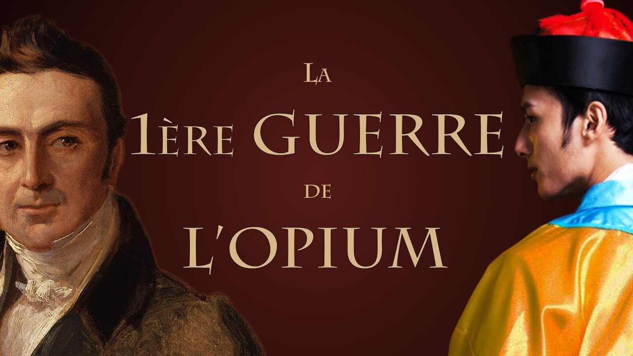 En quoi la première guerre de l'opium est-elle mercantile ? [QdH#11]