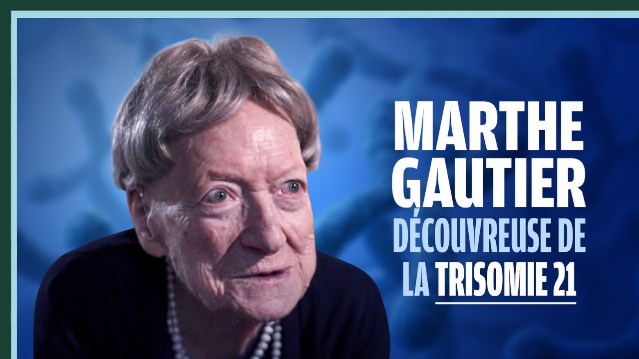 Marthe Gautier, découvreuse de la trisomie 21 - Culture Prime