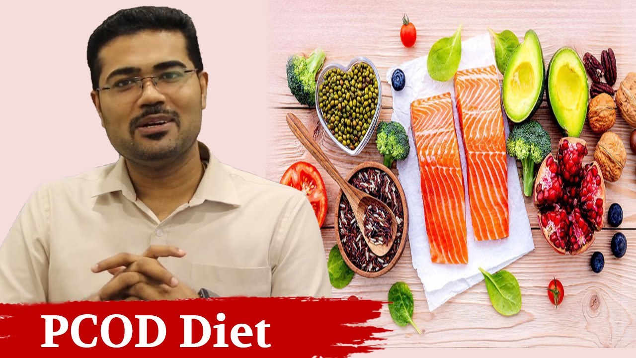 Diet for PCOD - Dr Manoj Johnson