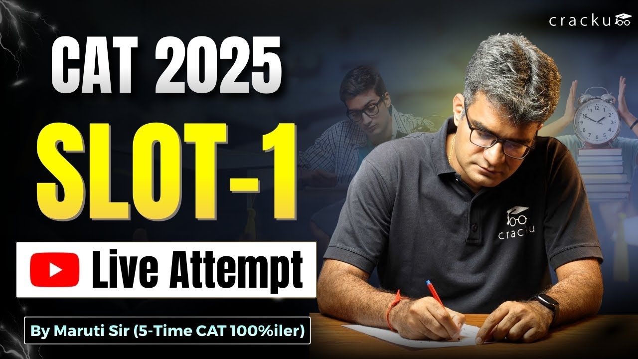 CAT 2025 Slot-1 LIVE ATTEMPT By Maruti Sir (5 Time CAT 100%iler) | CAT 2025 Answers