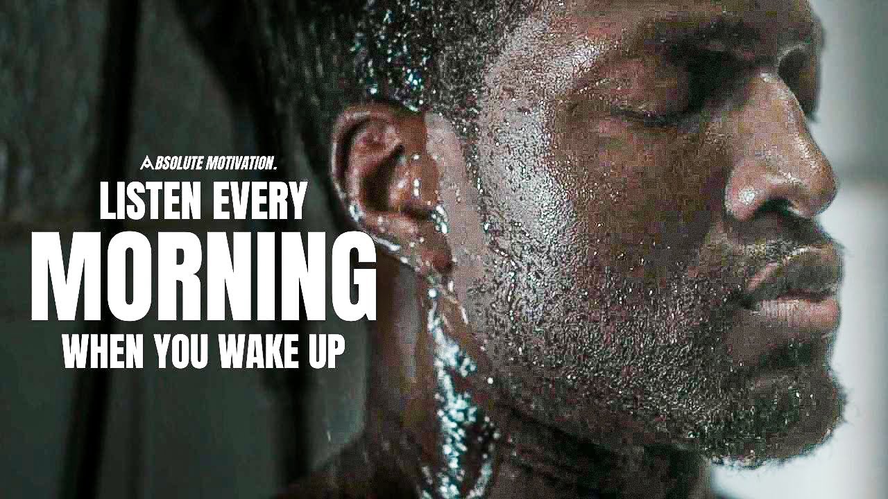 MORNING MOTIVATION SPEECH - 