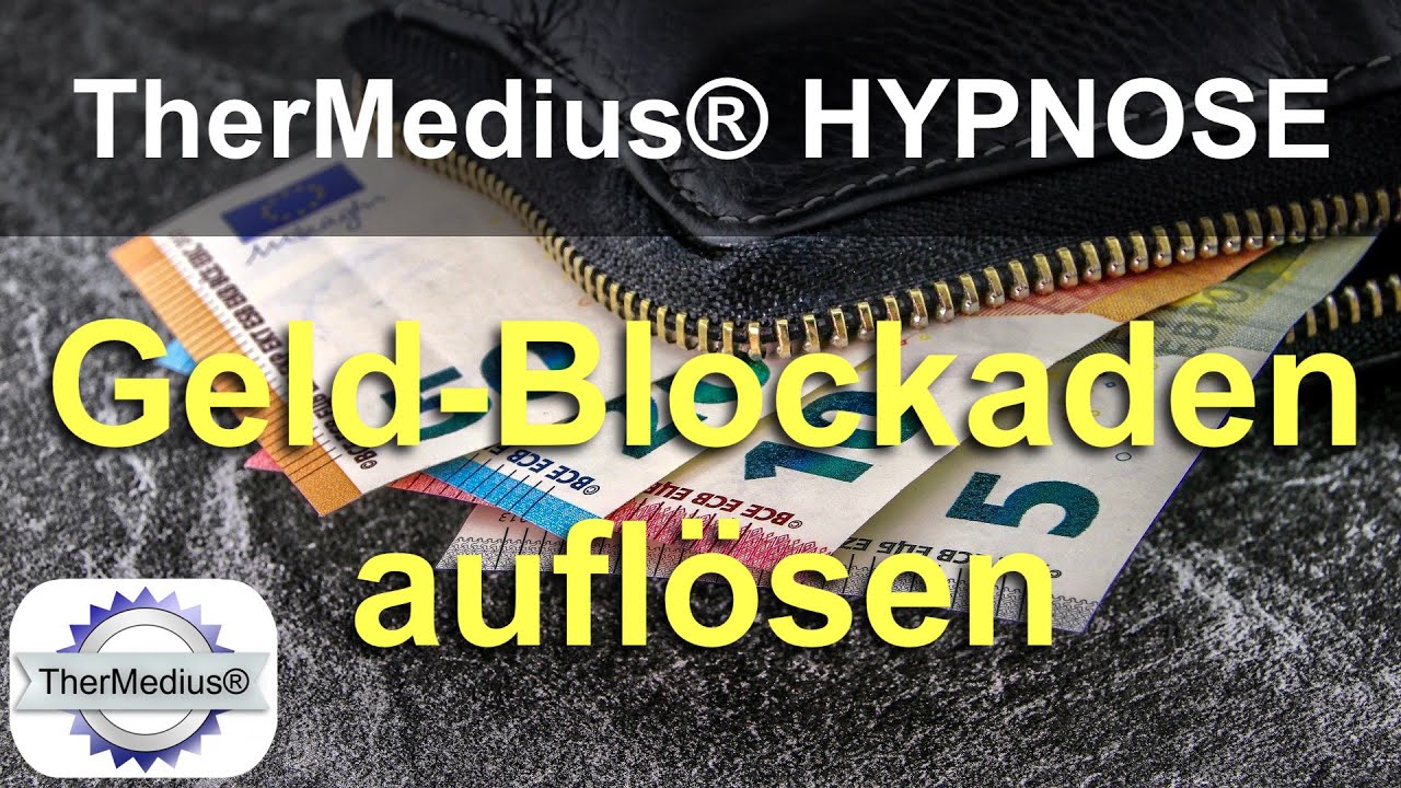 Hypnose „Geld-Blockaden auflösen“