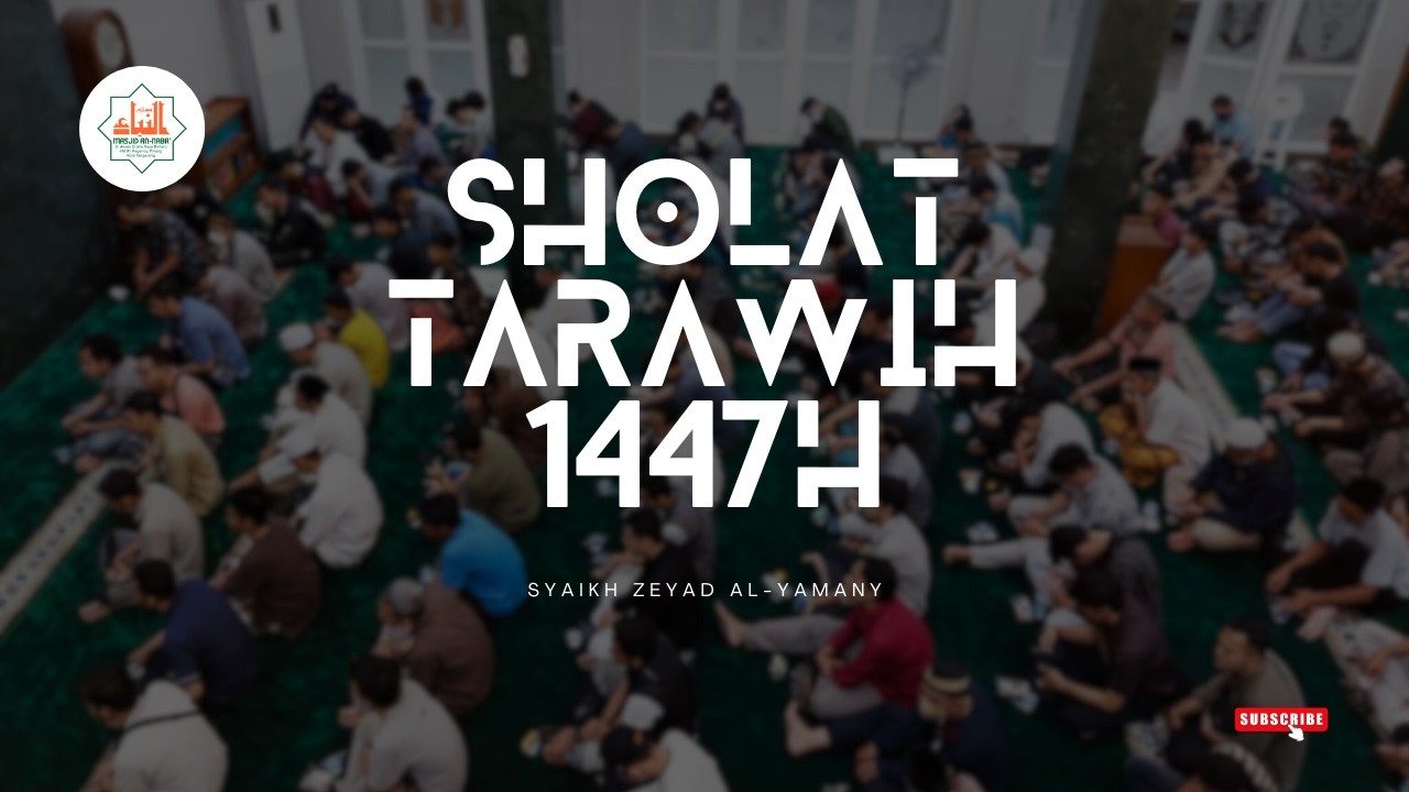 Sholat Tarawih 9 Ramadhan 1447H ~ Syaikh Zeyad Al-Yamany