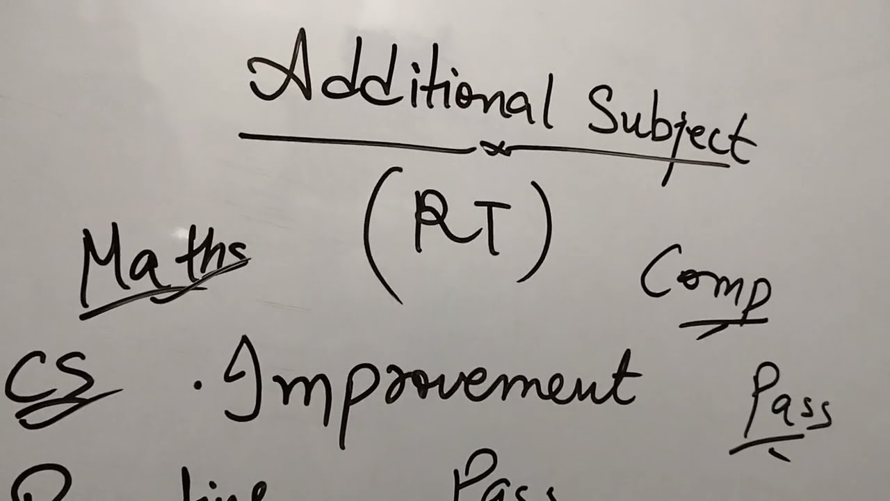 cbse additional subject | RT in additional subject | Improvement or Compartment?