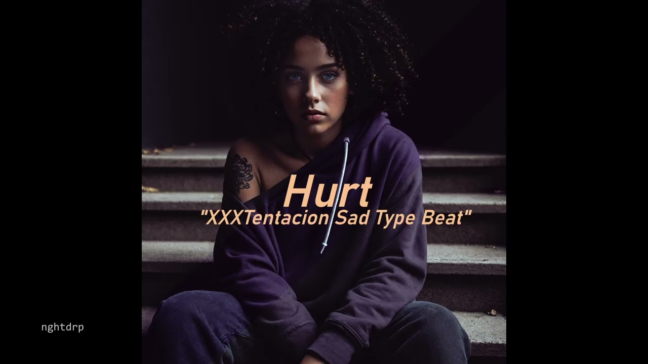 XXXTENTACION Type Beat | 