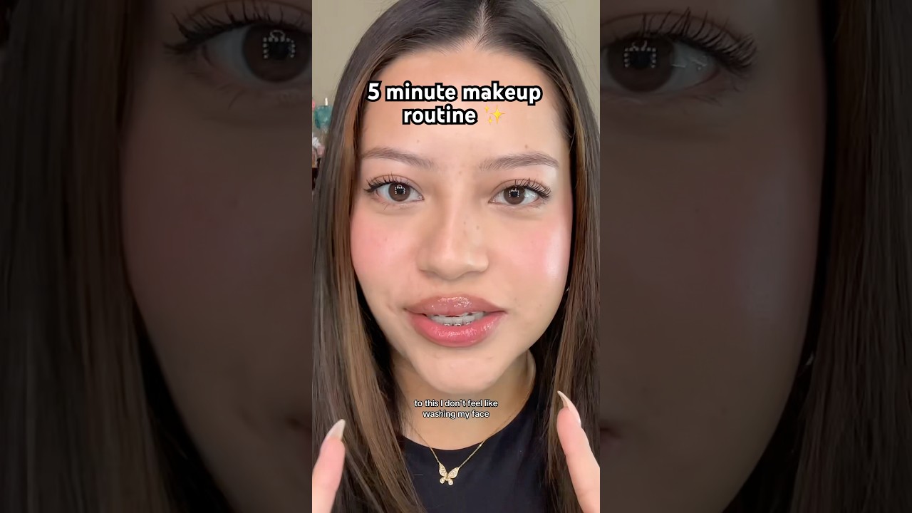 My 5 minute makeup routine ✨
