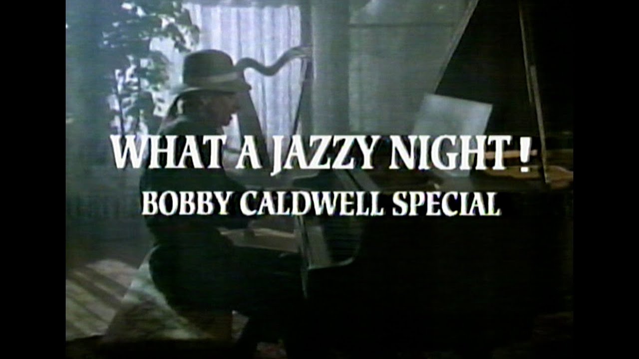BOBBY CALDWELL SPECIAL