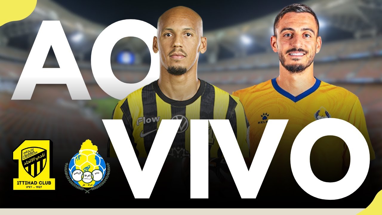 🎥 AL‑ITTIHAD X AL‑GHARAFA AO VIVO 🔥 AFC CHAMPIONS LEAGUE 2026 DIRETO DE JEDDAH 🇸🇦⚽