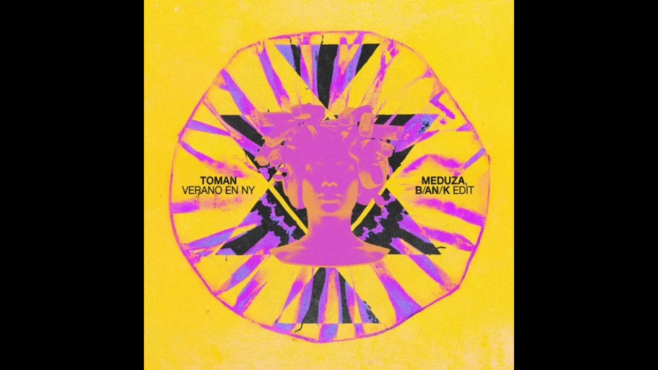 Toman - Verano En NY (MEDUZA & B/AN/K Edit) 